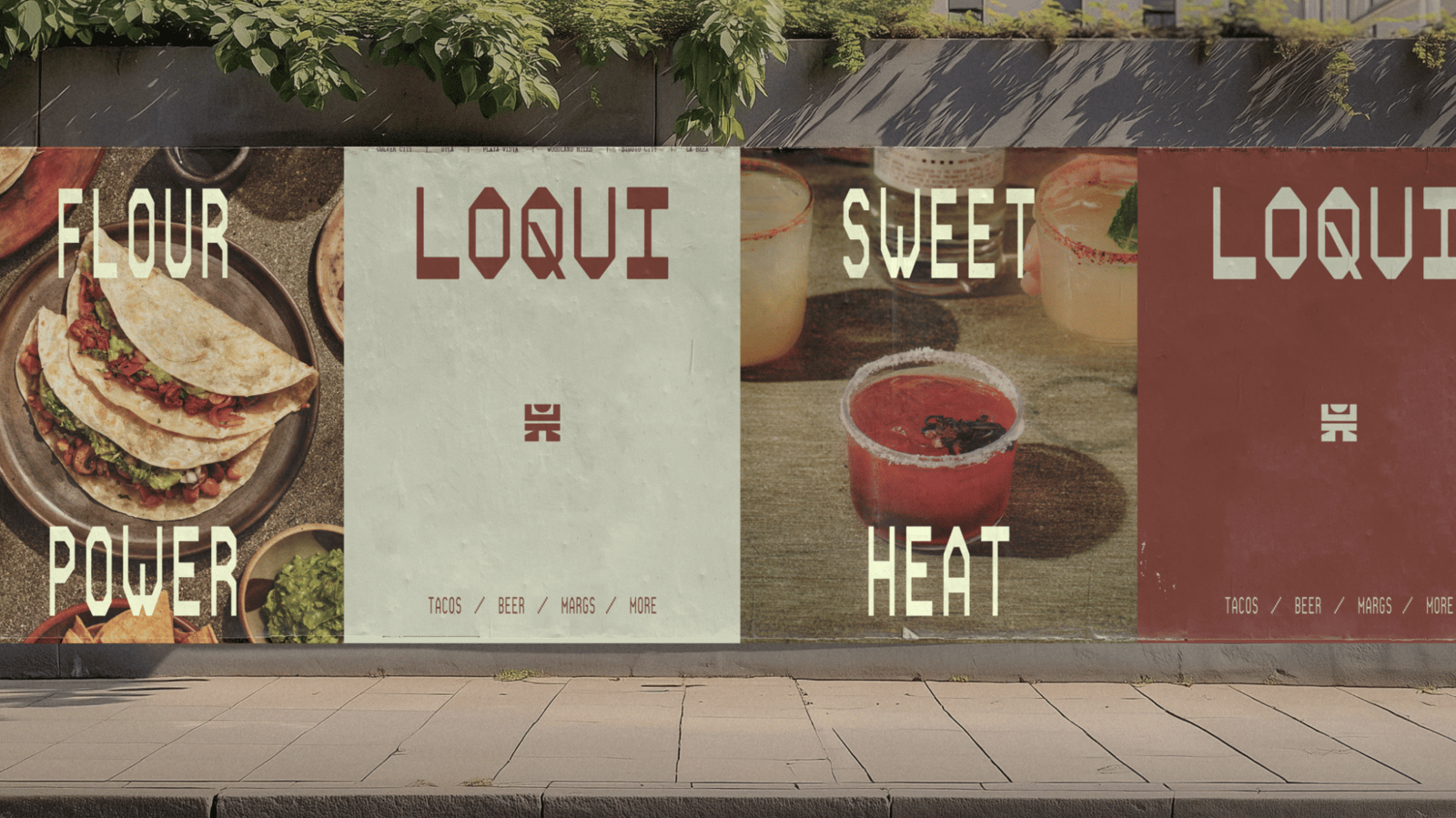 LOQUI street posters featuring tacos, drinks, and the words Flour Power and Sweet Heat