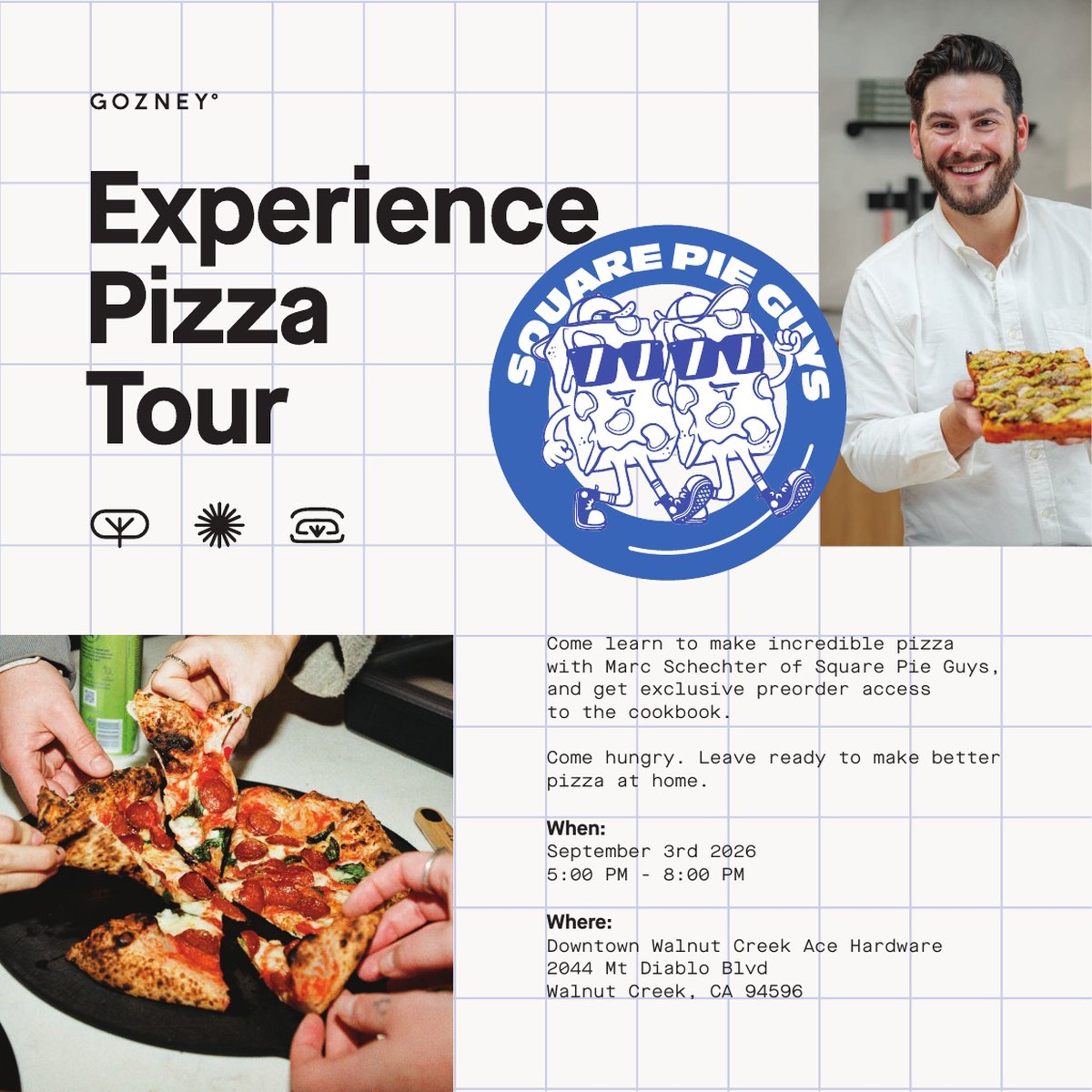 Experience Pizza Tour flyer: Square Pie Guys x Gozney, featuring Marc Schechter holding a Detroit-style pizza and event details.