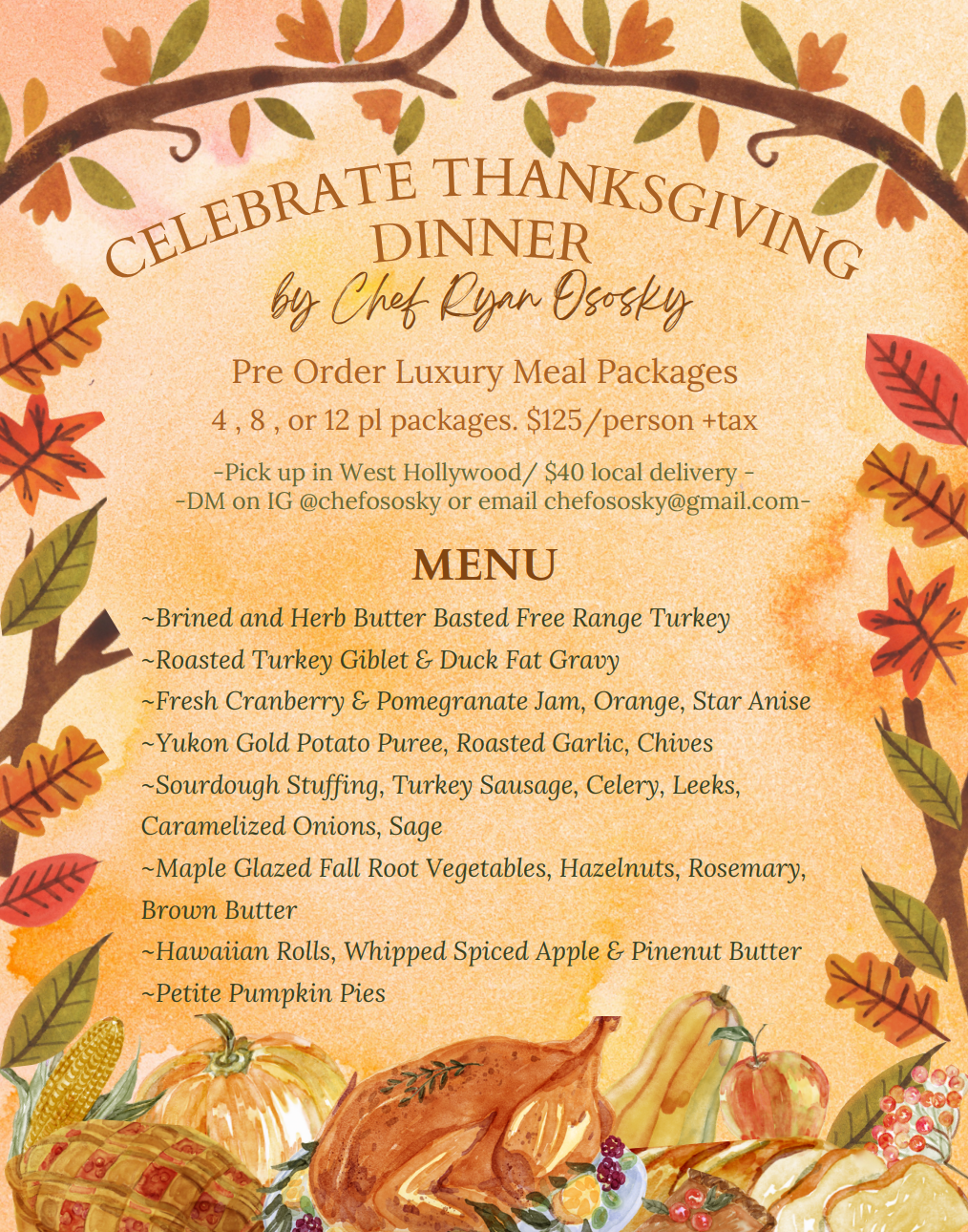 Celebrate Thanksgiving Dinner by Chef Ryan Ososky flyer — pre-order luxury meal packages for 4, 8, or 12 people at $125 per person plus tax