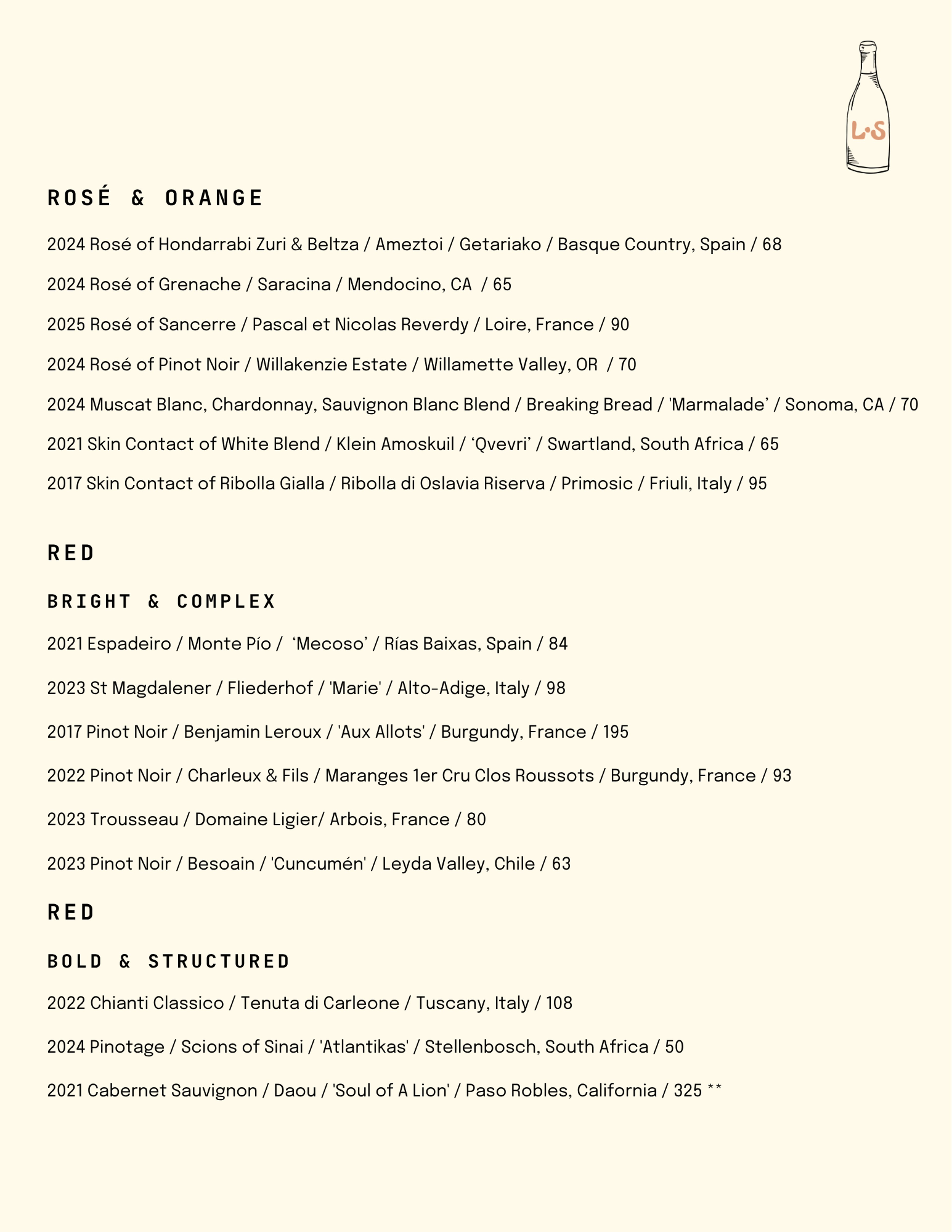 Little Shucker wine list: rosé and orange wines plus bright and complex, and bold and structured red wines by the bottle.