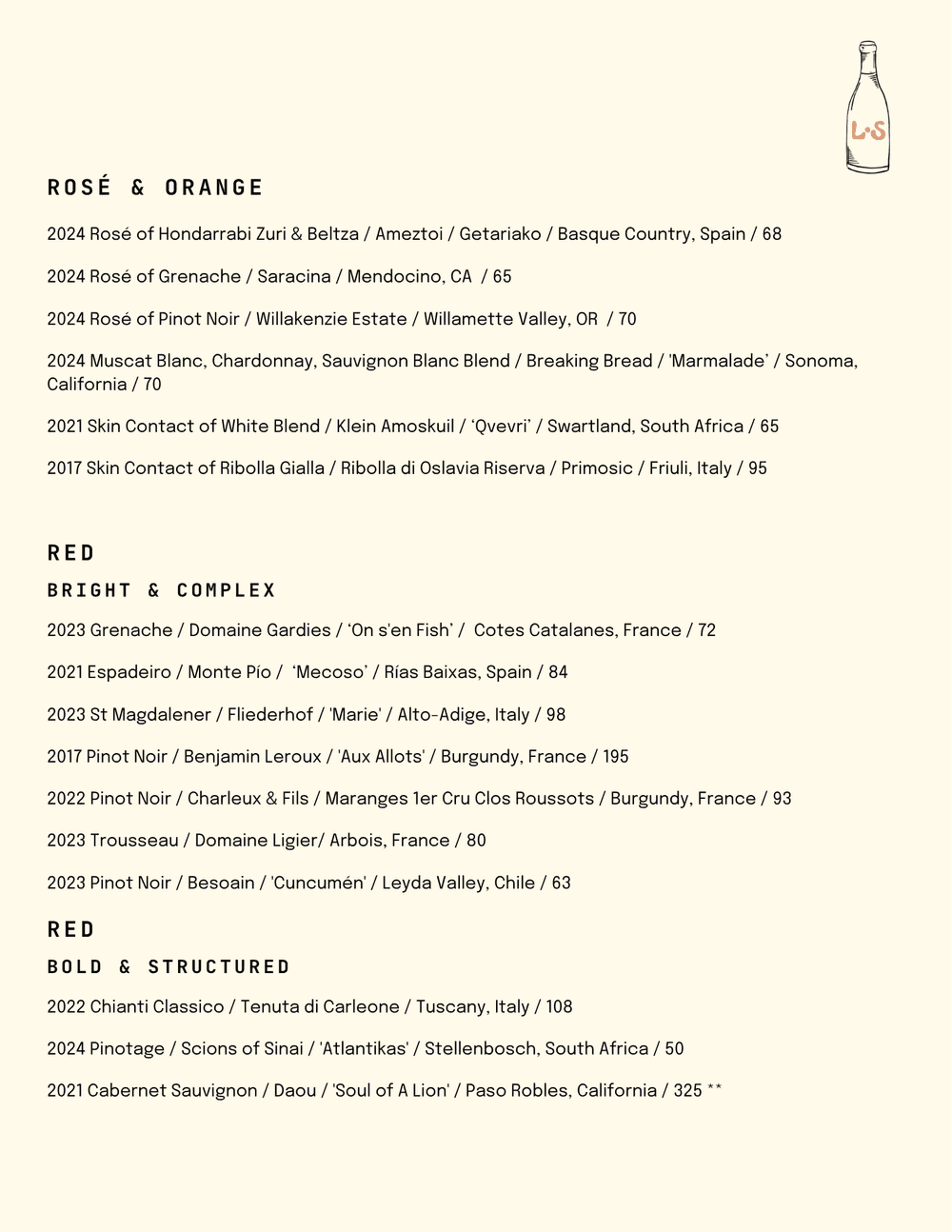 Little Shucker wine list: rosé and orange wines plus bright and complex, and bold and structured red wines by the bottle.